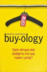 Buyology - Satın Almaya Dair Bildiğimiz Her Şey Neden Yanlış