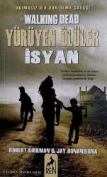 Yürüyen Ölüler İsyan