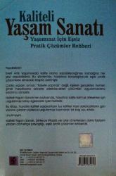 Kaliteli Yaşam Sanatı Yaşamınız İçin Eşsiz Pratik Çözümler Rehberi