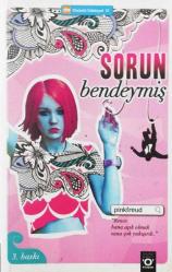 Sorun Bendeymiş