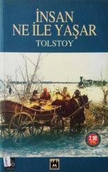 İnsan Ne İle Yaşar