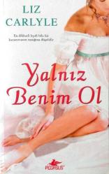 Yalnız Benim Ol