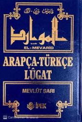 El - Mevarid Arapça - Türkçe Lûgat (1695 Sayfalı / Ciltli)