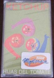 Las Ketchup Hijas Del Tomate Kaset Sıfır .Y4