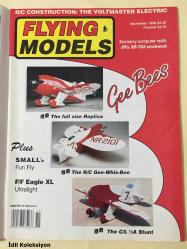 Flying Models Magazine : Air Craft Features - November 1996 - Vintage Magazine - İngilizce Uzaktan Kumandalı Model Uçak Dergisi - Gee Bees - Hog Bipe - Auster MK III - Aika Arf Airplane - Aeronica LB - The Voltmaster - Gee Whiz Bee - JR's XP 783 - P51 Mustang - Hellcat - Messerschmitt 109 - Focke Wulf FW 190