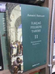 İLKÇAĞ FELSEFE TARİHİ II (2) - SOFİSTLERDEN PLATON'A
