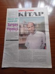 Cumhuriyet Kitap Gazetesi - 29 Ekim 1998 - Sayı 454 - Dünyayı Şiire Taşıyan Şair Turgay Fişekçi Fotoğrafı - Bir Rifat Ilgaz Güncesi -- Dip Sevgi'den Arı Bakış'a Derin Dalışlar - İnsanlığın Mahrem Tarihi - Hayatın Değeri- John Harris -  Marx'ın Özgürlük Etiği