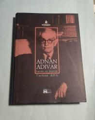 Adnan Adıvar Hayatı ve Kişiliği