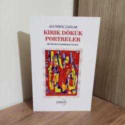 Kırık Dökük Portreler