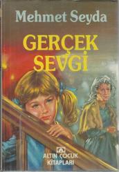 GERÇEK SEVGİ