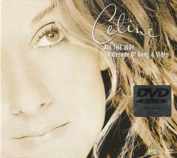 CELLINE DION - ALL THE WAY A DECADE OF SONG & VIDEO
