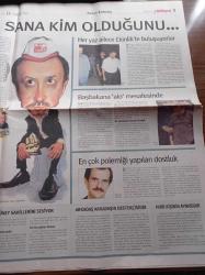 Milliyet Business Gazetesi - 31 Ağustos 2003 - Sayı 7 -  İlk Sucumuz Hamidiye'di - Mudo'nun Sahibi Mustafa Taviloğlu Ağlarını Attı - Maradona - İshak Alaton'dan Uzeyir Garih'e Mektup -Recep Tayyip Erdoğan Fotoğrafı - Remzi Gür - Cüneyd Zapsu- Cihan Kamer - Münci İnci - Mustafa Albayrak - AKP'nin Siyaset Akademisini Murat Yalçıntaş Yönetiyor