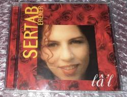 Lâ’l Lal  Sertab Erener CD  SIFIR JELATİNLİ AMBALAJINDADIR sevdam ağlıyor erkeğim rüya gel barışalım artık mecbursun büyü de gel