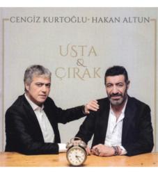 CENGİZ KURTOĞLU-HAKAN ALTUN /USTA- ÇIRAK CD