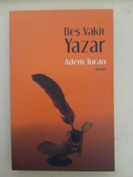 BEŞ VAKİT YAZAR