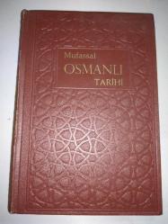 MUFASSAL OSMANLI TARİHİ RESİMLİ HARİTALI CİLT: 5  - İKİNCİ EL