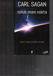 SOLUK MAVİ NOKTA - İNSANIN UZAYDAKİ GELECEĞİNE BİR BAKIŞ -