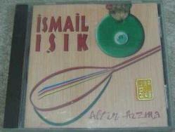İSMAİL IŞIK ALTIN HIZMA CD