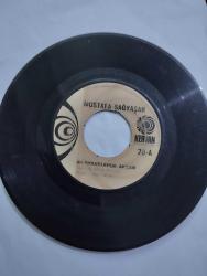 MUSTAFA SAĞYAŞAR - Meyhanelerde akşam - Elbet bir gün buluşacağız 45LİK PLAK