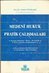 MEDENİ HUKUK PRATİK ÇALIŞMALARI (YETKİN YAYINLARI)
