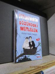 ŞİFONİYERİN GÖZÜNDEKİ MUTLULUK
