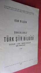 ÖRNEKLERLE TÜRK ŞİİR BİLGİSİ (Ölçüler-Uyak-Nazım Biçimleri-Söz Sanatları)