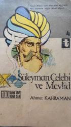 SÜLEYMAN ÇELEBİ VE MEVLİD