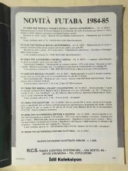 Modellistica : IL Giornale Dell ' Aeromodellista , Radiocomando - Agosto 1984 - Vintage Magazine - İtalyanca Uzaktan Kumandalı Model Uçak Dergisi - TRD Air 40 Automatic - He 162 D Salamander - Hornet - Skyhawk Blue Angels - F84F Thunderstreak - F86 Sabre - F100 Super Sabre - F16 Fighting Falcon - Trofeo Vellano - Sagittario - ASW 19 - YAK 18 PM - Telex - Sonar - Flamingo - Rieti 4 -  Calypso F3A Campione Del Mondo - Taxi II - Twin Launch Engine