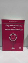 Örgütsel Davranış ve Yönetim Psikolojisi 13. Baskı