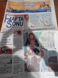 Cumhuriyet Haftasonu Gazetesi - 6 Haziran 2009 - Sayı 158 -  Ev Yapımı Festivalde Üçüncü Kulak - Alternatif Rock'ın Şair Müzisyeni Morissey - Altın Koza 40 Yaşında - Terminatör - Ayakkabı Tasarımcısı Sertaç Delibaş -Bekir Coşkun Andrea Benim Gizli Kahramanım - Rebetiko Bu Hayatı Adam Gibi Yaşamak Demek - Paris Düşerken - Taşeron