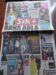 Sözcü Şık Gazetesi - 16 Ocak 2015 - Fahriye Evcen Güzellik Elçisi - Ziynet Sali Görücü Usulü Evlilik Olur - Nazlı Ilıcak - İlham Veren Kadınlar - Megan Fox - Cem Yılmaz Bağış Yapmadık Sponsor Olduk - Nurgül Yeşilçay'ın Aşkı - Türkan Şoray Gecelerde - Hande Yener - Gülben Ergen