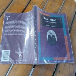 İSMET İNÖNÜ Yeni Bir Yorum Denemesi