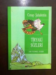 Tiryaki Sözleri