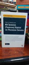 Alt İşveren (Taşeron) İlişkisi ve Muvazaa Sorunu Ciltli