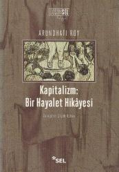 KAPİTALİZM: BİR HAYALET HİKAYESİ