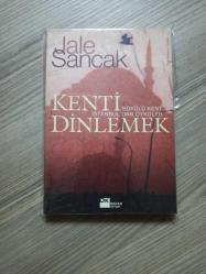 Kenti Dinlemek - Büyülü Kent İstanbul'dan Öyküler