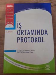 İŞ ORTAMINDA PROTOKOL
