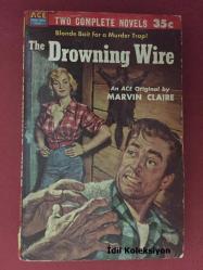 Departure Delayed - Will Oursler - Ace Book (Kalkış Gecikmeli) & The Drowning Wire - Marvin Claire - Ace Book (Boğulan Tel) İngilizce Roman 2in1