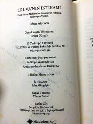 TRUVA'NIN İNTİKAMI / FATİH SULTAN MEHMED VE İSTANBUL'UN FETHİ'NİN BİLİNMEYEN YÖNLERİ - 1. İLK BASIM - İMZALI VE İTHAFLI