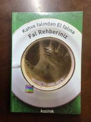 KAHVE FALINDAN EL FALINA FAL REHBERİNİZ