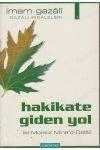 Hakikate Giden Yol = El-Münkız Mine'd-Dalâl / Gazâlî Risaleleri 1 (Cep Boy)