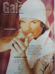Gala Magazin Dergisi - 29 Haziran 2003 - Nigar Talibova - Gizem Özdilli - Doğa Bekleriz - Sibel Can - Ümit Karan - Öykü Erdem - Gülben Ergen - Deniz Akkaya - Dansöz Asena - Erol Tezman - Ali Poyrazoğlu - Özlem Ertem - Yasemin Kutsi - Sacit Aslan - Tülin Şahin - Şenay Akay - Esra Eron - Hilal Özdemir - Sinem Güven - Sinan Özen - Ebru Yaşar - Tarık Akan - Kadir İnanır - Tuğba Özay - Nadide Sultan - Selda Alkor - Özcan Deniz - Seren Serengil - Mahsun Kırmızıgül - Mehmet Ali Erbil - Deniz Akkaya - Pınar Altuğ - Ebru Güzel - Nurgül Yeşilçay - Derin Mermerci - Tuğçe Kazaz - Kenan Doğulu - Ali Sayar - Selin Boronkay - Mustafa Sarıgül - Siren Ertan - Mehmet Ali Birand - Derya Tuna - Sema Çelebi - Yasemin Kozanoğlu - İlkay Tuna - Yüksel Ak - Ayşe Çavuşoğlu - Pınar Altuğ - Ajda Pekkan - Hakan Peker - Gizem Berk - Lara - Bulmaca Sayfası - Madonna - Stella McCartney - Vincent Cassel - Monica Belluci - Jennifer Aniston - Brad Pitt - Kenan Doğulu - Haberleri ve fotoğrafları - Tam takım dergi -