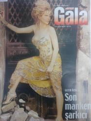Gala Magazin Dergisi - 23 Nisan 2006 - Gizem Özdilli - Bülent Ersoy - Şafak Kibar - Sanem Habib- Armağan Çağlayan - Deniz Seki - Sibel Can - Ayşegül Dinçkök - Aslı Tümen - İzzet Yıldızhan - Ceylan Çapa - Nejdet Gürsoy - Mehmet Ali Erbil - Serdar Ortaç - Nalan Aksoy - Kaya Çilingiroğlu - Feraye Tanyolaç - Aysu Baceoğlu - Tuğba Altıntop - Rafet El Roman - Emre Altuğ - Çağla Şikel - Ece Gürsel - Yavuz Bingöl - Ela Çubukçu - Nur Taşkent - Burcu Güneş - Guzide Duran - Sinan Özen - Sinem Bayer - Şebnem Ferah - Ece Erken - Seray Sever - Lara - Aslı Başar - Brad Pitt - Angelina Jolie - Hakkı Bulut - Doğuş - Bulmaca Sayfası - Şarkıcı Sedat - Haberleri ve fotoğrafları - Tam takım dergi-