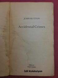 Accidental Crimes - John Hutton - Panther Book (Kaza Suçları) İngilizce Roman