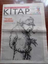 Cumhuriyet Kitap Gazetesi - 1 Eylül 2011 - Turgut Çeviker Karikatürkiye -  Bertolt Brecht Bir Şey Söylüyor - Mehmet Akif Tutumlu'dan Hüzünlü Öğretiler Felsefî Aforizmalar - Levent Çalıkoğlu'ndan Sanatçılar Üzerine Metinler - Leyla Erbil'den Tuhaf Bir Kadın - Charles Dickens Hafiyeleri İş Başında