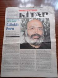 Cumhuriyet Kitap Gazetesi - 24 Eylül 1998 - Sayı 449 - Kendisi Almanya'da Şiir Evi Burada Gültekin Emre Fotoğrafı - Pablo Neruda'yı Ölümünün 25. Yılında Ahmet Arpad'ın Yazısıyla Anıyoruz - Fatma Oran Luigi Pirandello'nun Biri Hiçbiri Binlercesi'ni Değerlendirdi - Orhan Koloğlu Hasan Kayalı'nın Jön Türkler Ve Araplar'ını İrdeledi