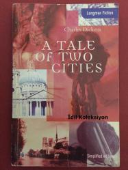 A Tale Of Two Cities - Charles Dickens - Longman (İki Şehrin Hikayesi) İngilizce Kitap