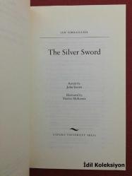 The Silver Sword - Ian Serraillier - Oxford University Press (Gümüş Kılıç) İngilizce Kitap