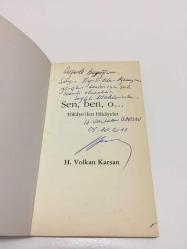 Sen, Ben, O... Hikaye'den Hikayeler (Yazarından İmzalı)