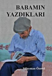 Babamın Yazdıkları / İMZALI